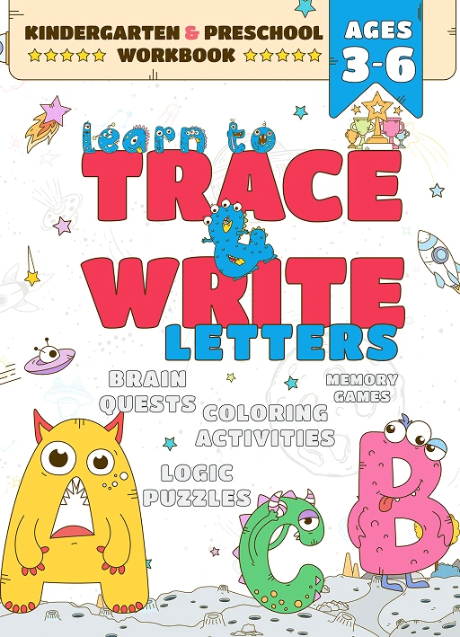 First Learn to Trace and Write Letters: Kindergarten and Preschool Activities Practice Workbook for Kids Ages 3-6, ABC and Tracing Alphabet, Memory ... and Write for Kindergarten and Preschoolers)