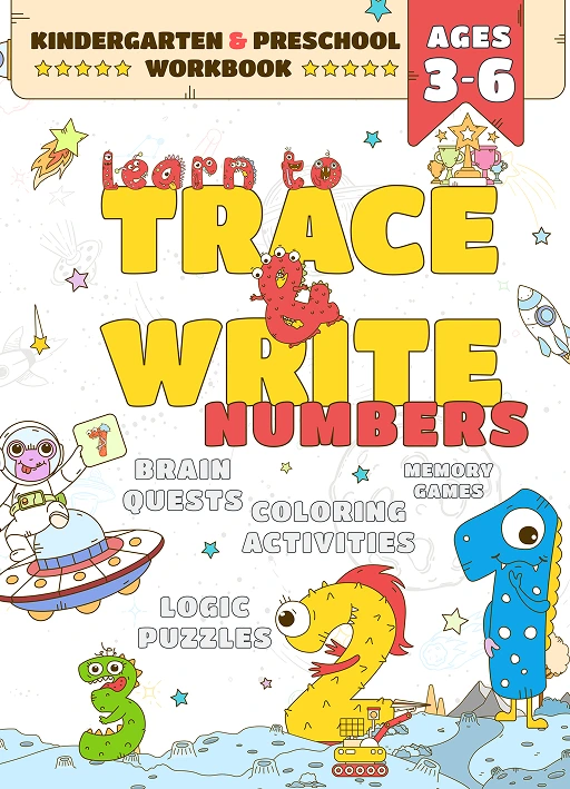 First Learn to Trace and Write Numbers: Kindergarten and Preschool Activities Practice Workbook for Kids Ages 3-6, 123 Tracing Numbers, Brain Quests, ... and Write for Kindergarten and Preschoolers)
