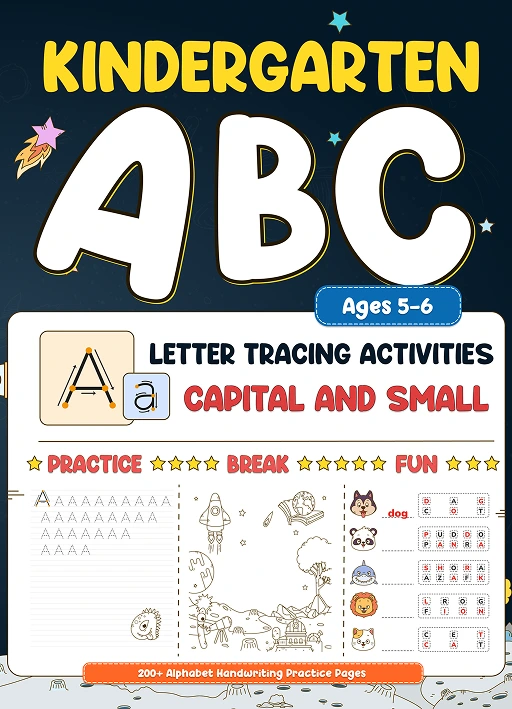 Big Fun and Engaging Kindergarten Workbook for Kids Ages 5-6: ABC Learning, Pre-K Tracing and Alphabet Handwriting Practice with Capital and Small ... Activities to Boost Early Learning Skills